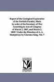Report of the Geological Exploration of the Fortieth Parallel, Made by order of the Secretary of War According to Acts of Congress of March 2, 1867, a