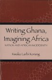 Writing Ghana, Imagining Africa