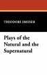 Plays of the Natural and the... - Bild 1