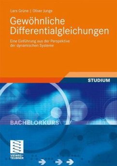 Gewöhnliche Differentialgleichungen - Grüne, Lars; Junge, Oliver