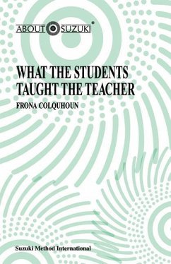 What the Students Taught the Teacher - Colquhoun, Frona