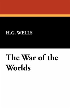 The War of the Worlds - Wells, H. G.