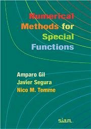 Numerical Methods for Special Functions - Gil, Amparo; Segura, Javier; Temme, Nico M