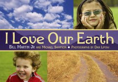I Love Our Earth - Martin, Bill; Sampson, Michael