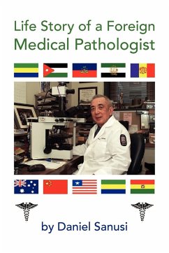 Life Story of a Foreign Medical Pathologist