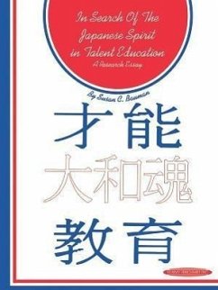 In Search of the Japanese Spirit in Talent Education - Bauman, Susan C