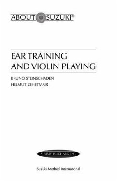 Ear Training and Violin Playing - Steinschaden, Bruno; Zehetmair, Helmut