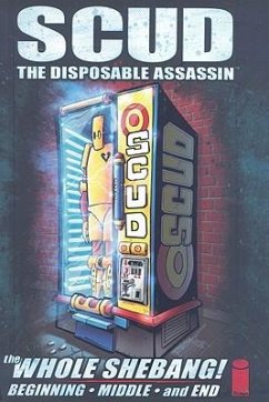 Scud: The Whole Shebang Limited Edition - Schrab, Rob; Harmon, Dan; Carter, Mondy