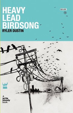 Heavy Lead Birdsong - Dustin, Ryler