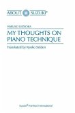 My Thoughts on Piano Technique