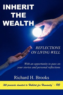 Inherit the Wealth - Brooks, Richard H.