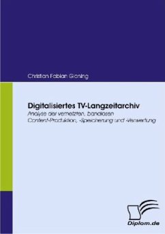 Digitalisiertes TV-Langzeitarchiv - Gloning, Christian F.