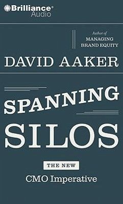 Spanning Silos - Aaker, David