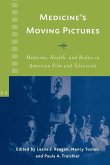 Medicine's Moving Pictures