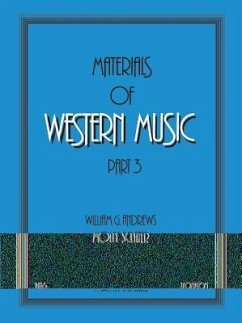 Materials of Western Music - Andrews, William G; Sclater, Molly