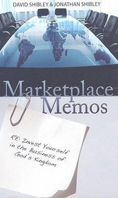 Marketplace Memos - Shibley, David; Shibley, Jonathan