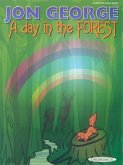 A Day in the Forest A Day in the Forest