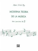 Moderna Teoría de la Música, Bk 2