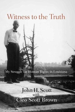 Witness to the Truth - Scott, John Henry