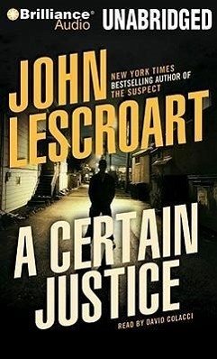 A Certain Justice - Lescroart, John