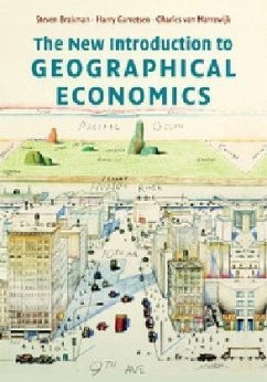 The New Introduction to Geographical Economics - Brakman, Steven;Garretsen, Harry;Van Marrewijk, Charles