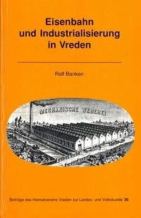 Eisenbahn und Industrialisierung in Vreden