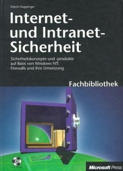 Internet-Sicherheit und Intranet-Sicherheit, m. CD-ROM - Kuppinger, Martin