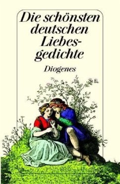 Die schönsten deutschen Liebesgedichte