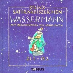 Wassermann / Steins Satirkreiszeichen - Stein, Günter; Puth, Klaus