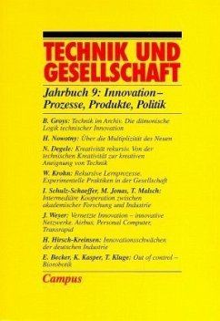 Innovation, Prozesse, Produkte, Politik / Technik und Gesellschaft, Jahrbücher 9 - Rammert, Werner; Bechmann, Gotthard (Hg.)
