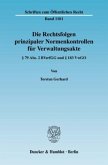 Die Rechtsfolgen prinzipaler Normenkontrollen für Verwaltungsakte