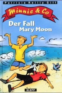 Minnie & Co., Der Fall Mary Moon - Giff, Patricia Reilly