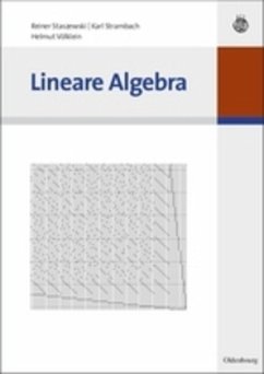 Lineare Algebra - Staszewski, Reiner;Strambach, Karl;Völklein, Helmut
