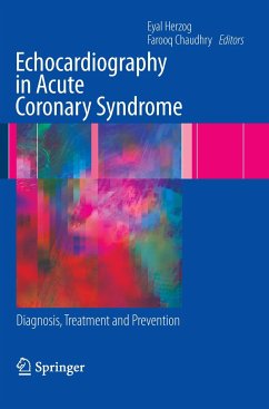 Echocardiography in Acute Coronary Syndrome - Herzog, Eyal / Chaudhry, Farooq (Hrsg.)