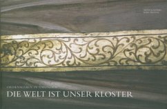 Cover Die Welt ist unser Kloster