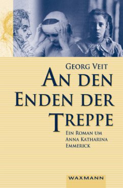 An den Enden der Treppe - Veit, Georg