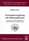 Vorstandsvergütung mit Aktienoptionen. Vorstandsvergütung mit Aktienoptionen.