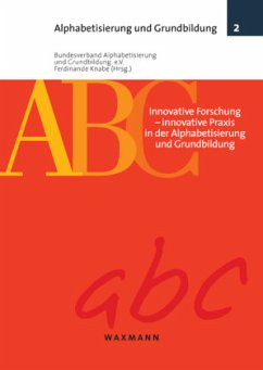 Cover Innovative Forschung - Innovative Praxis in der Alphabetisierung und Grundbildung