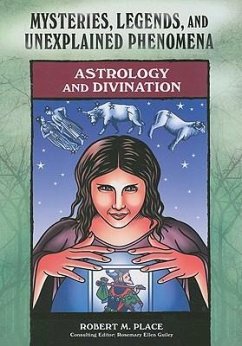 Astrology and Divination - Place, Robert Michael