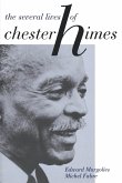 The Several Lives of Chester Himes