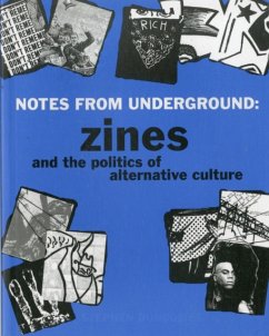 Notes from Underground - Duncombe, Stephen