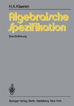 Algebraische Spezifikation - Klaeren, Herbert A.