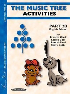 The Music Tree English Edition Activities Book - Clark, Frances; Goss, Louise; Holland, Sam; Betts, Steve