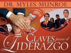 Claves Para El Liderazgo - Munroe, Myles