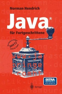 Java® für Fortgeschrittene - Hendrich, Norman