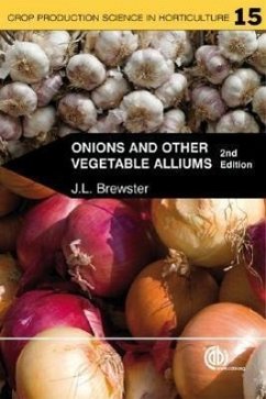 Onions and Other Vegetable Alliums - Brewster, James (Horticulture Research International, Wellesbourne,