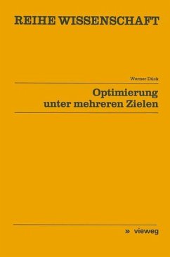 Optimierung unter mehreren Zielen - Dück, Werner