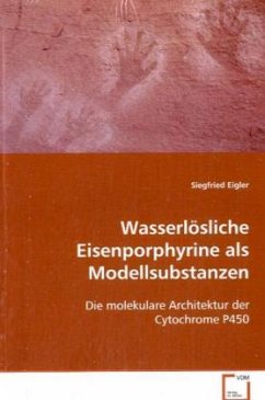 Cover Wasserlösliche Eisenporphyrineals Modellsubstanzenhämhaltiger Enzyme