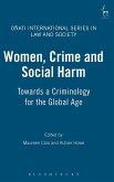 Women, Crime and Social Harm