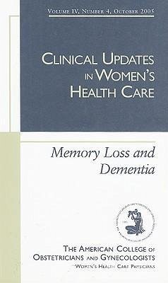 Memory Loss and Dementia - Lehmann, Susan W.; Rabins, Peter V.